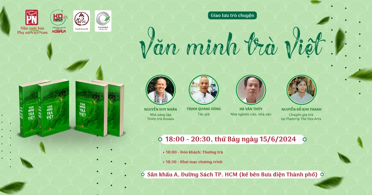 Văn Minh Trà Việt - Giao Lưu Cùng Tác Giả Trịnh Quang Dũng